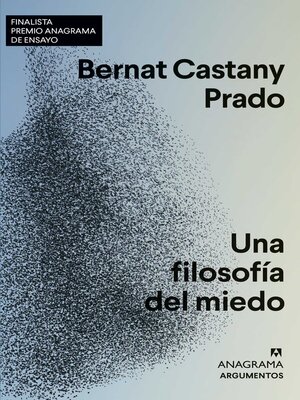 cover image of Una filosofía del miedo